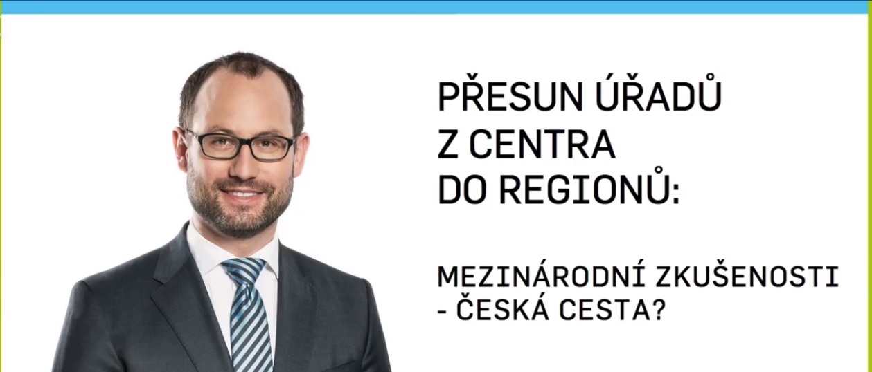 Pozvánka na konferenci PŘESUN ÚŘADŮ Z CENTRA DO REGIONŮ: mezinárodní zkušenosti – česká budoucnost? 